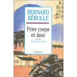Prier corps et ame