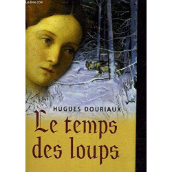 Le temps des loups