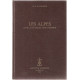Les Alpes dans la nature et dans l'Histoire