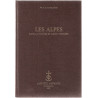 Les Alpes dans la nature et dans l'Histoire