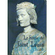 Le siècle de Saint Louis