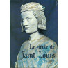 Le siècle de Saint Louis