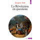 La Révolution en questions