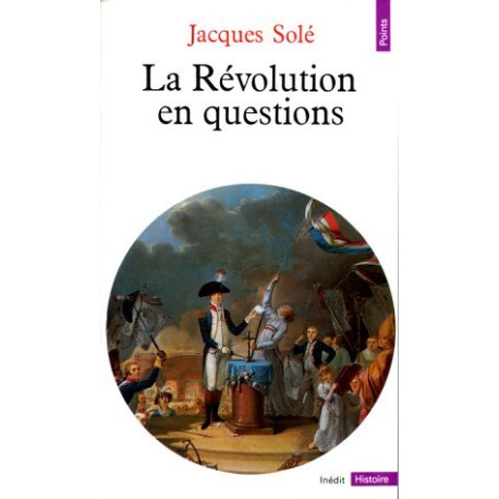 La Révolution en questions