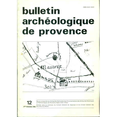 Bulletin Archéologique de Provence .12 . Place de la poterie...