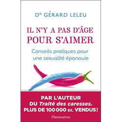 Il n'y a pas d'âge pour s'aimer : Conseils pratiques pour une...