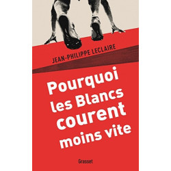 Pourquoi les Blancs courent moins vite
