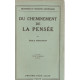 Du cheminement de la Pensée