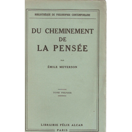 Du cheminement de la Pensée