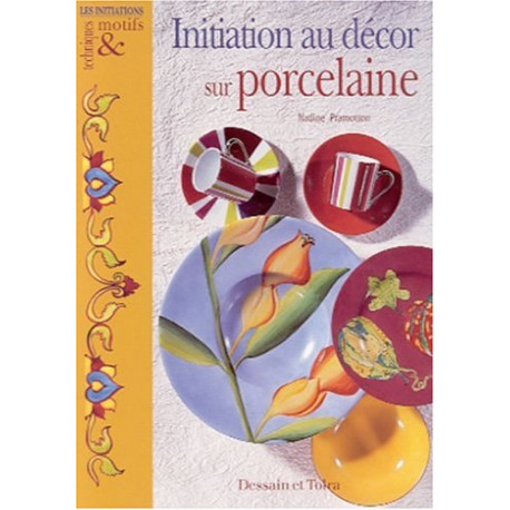 Initiation au décor sur porcelaine