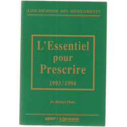 L'essentiel pour prescrire 1993/1994
