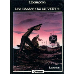 Les passagers du vent tome 2 Le Ponton