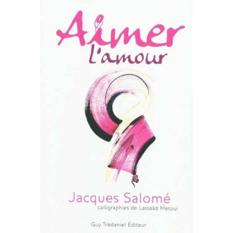 Aimer l'amour