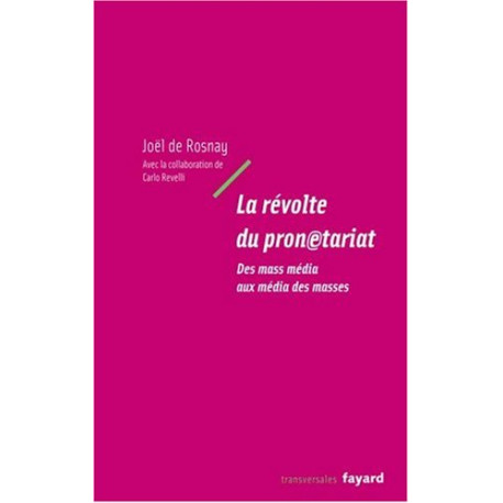 La révolte du pronétariat