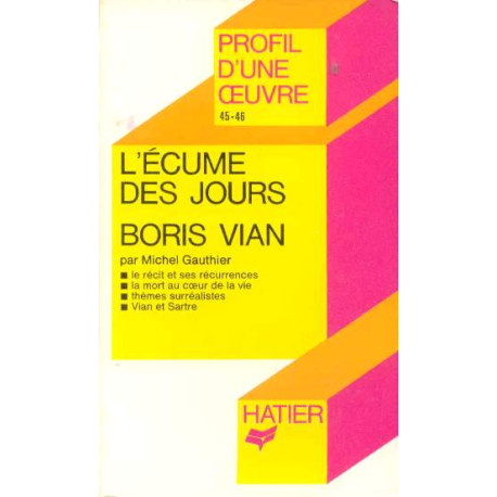 L'Ecume des jours Boris Vian : analyse critique