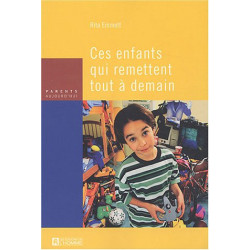 Ces enfants qui remettent tout à demain