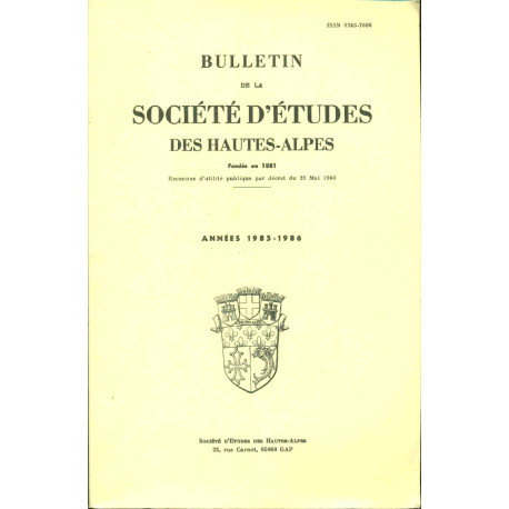 Bulletin de la Société d'études des Hautes-alpes.Années 1985-1986