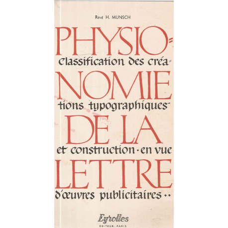 Physionomie de la lettre.Classification des créations...