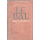 Le Bal des Sauvages . La mort est un commencement