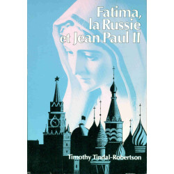 Fatima la russie et le pape jean-paul ii