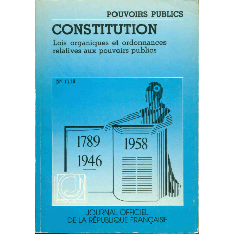 Constitution .Lois Organiques Et Ordonnances Relatives Aux...