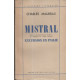 Mistral avec la traduction du Journal de Frédéric et Marie...