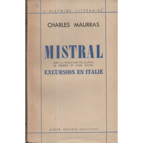 Mistral avec la traduction du Journal de Frédéric et Marie...