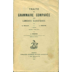 Traité de Grammaire Comparée des Langues Classiques 3e edition...