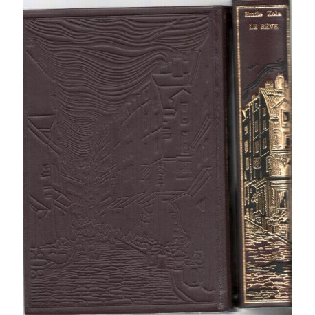 Le Rêve .Les Rougon-Macquart . Histoire naturelle et Sociale d'une...
