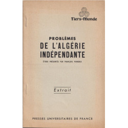 Problèmes de l'Algérie Indépendante . l'industrialisation en...