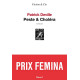 Peste et Choléra - Prix Femina 2012