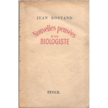 Nouvelles pensées d'un biologiste