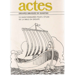 Actes.18 questionnaires pour l'etude de la Bible en groupe