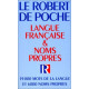 Le Robert de poche. Langue française et noms propres