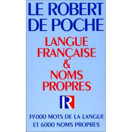 Le Robert de poche. Langue française et noms propres