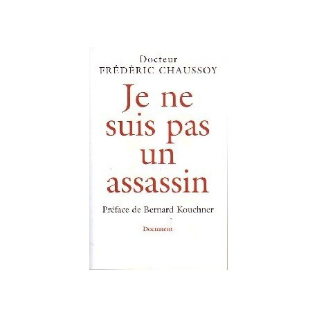 Je ne suis pas un assassin