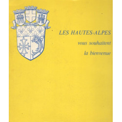 Les Hautes-alpes vous souhaitent la bienvenue