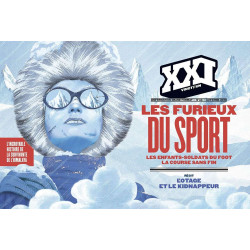 Revue XXI N° 44 - Automne 2018 - Les furieux du sport / Les...