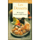 La cuisine de chez nous . les desserts