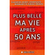 Plus belle ma vie après cinquante ans