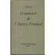 Grammaire de l'ancien Provençal ou ancienne langue d'OC...