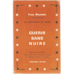 Guerir sans nuire