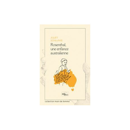 Rosenthal une Enfance Australienne