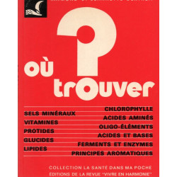Ou trouver vitamines oligo elements