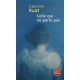 Celle Qui Ne Parle Pas (Ldp Litterature)