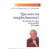 Qui sont ces couples heureux