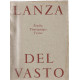 Qui est Lanza del Vasto?.Etudes.Témoignages.Textes