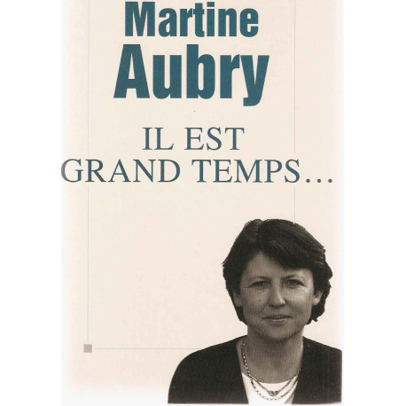 Il est grand temps