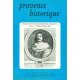 Provence Historique.Partis et discours politiques (XVIe - XVIIIe...