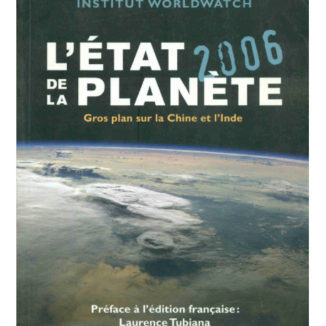 L'état de la planète 2006 : gros plan sur la Chine et l'Inde :...